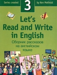 Let&#039;s Read and Write in English 3